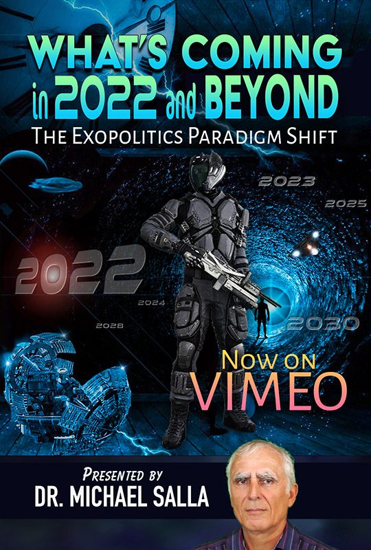 2022 & beyond with dr. michael salla