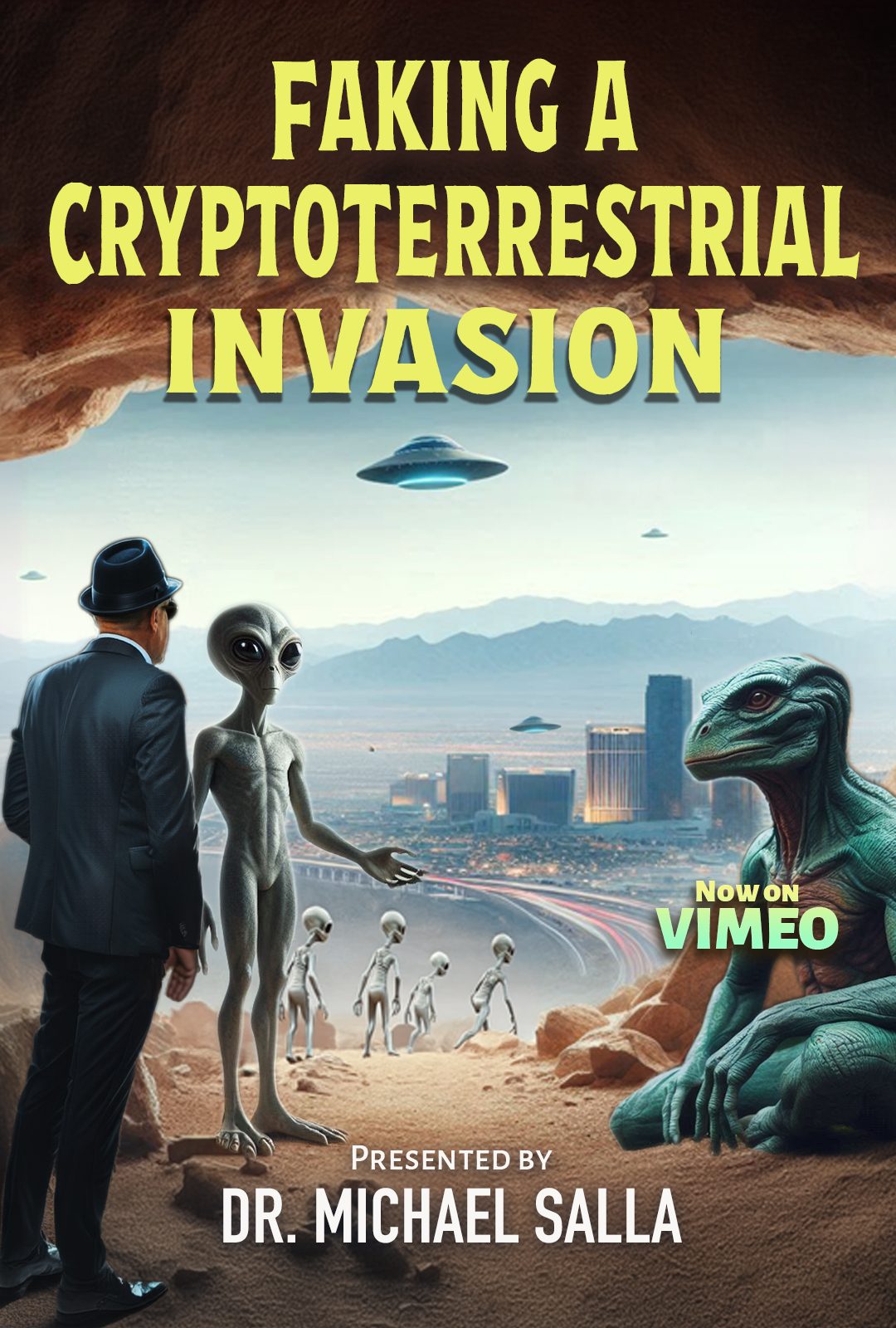 Aug 03 Webinar Faking a Cryptoterrestrial Invasion
